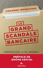 Télécharger le livre :  Le grand scandale bancaire