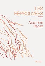 Télécharger le livre :  Les réprouvées
