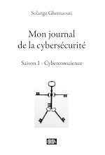 Télécharger le livre :  Mon journal de la cybersécurité - Saison 1
