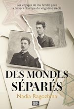 Télécharger le livre :  Des mondes séparés