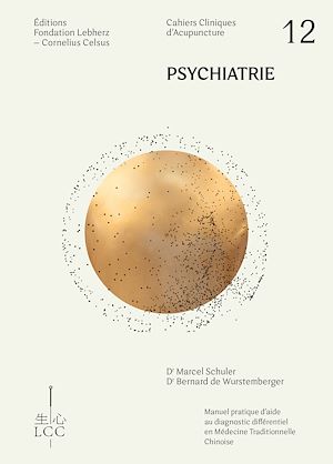 Téléchargez le livre :  Psychiatrie - Acupuncture
