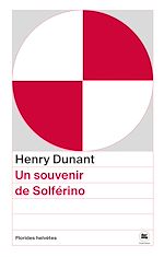 Télécharger le livre :  Un souvenir de Solférino