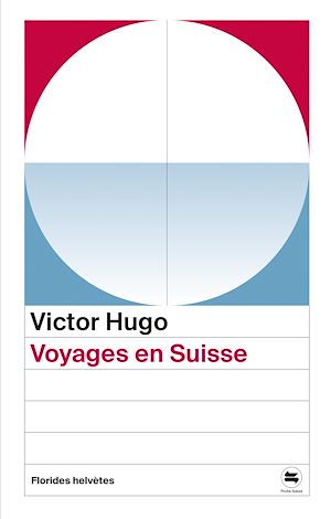 Téléchargez le livre :  Voyages en Suisse
