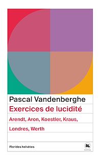 Téléchargez le livre :  Exercices de lucidité