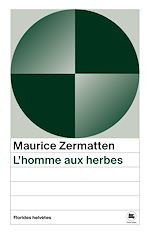 Télécharger le livre :  L'homme aux herbes