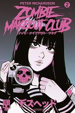 Télécharger le livre :  Zombie Makeout Club : tome 2. Deathhead