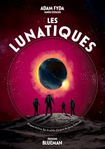 Télécharger le livre :  Les Lunatiques