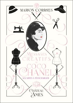Télécharger le livre :  Messages créatifs de Coco Chanel