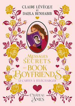 Télécharger le livre :  Messages secrets des book boyfriends