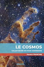 Télécharger le livre :  Le Cosmos : 60 min pour comprendre