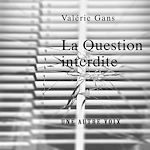 Télécharger le livre :  La Question Interdite