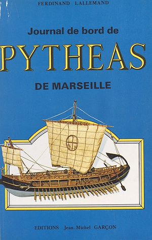 Download the eBook: Journal de bord de Pythéas de Marseille