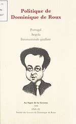 Télécharger le livre :  Politique de Dominique de Roux
