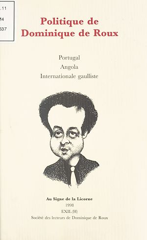 Téléchargez le livre :  Politique de Dominique de Roux