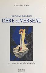 Télécharger le livre :  Quelques pas dans l'ère du Verseau
