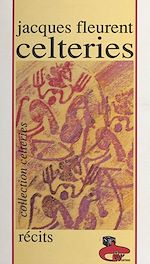 Télécharger le livre :  Celteries