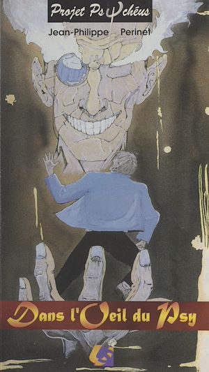 Téléchargez le livre :  Dans l'œil du psy (1)