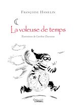 Télécharger le livre :  La voleuse de temps