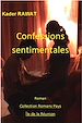 Télécharger le livre :  Les gens de la colonie. Tome 3 : Confessions sentimentales