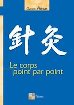 Download this eBook Le corps point par point