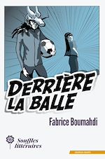 Télécharger le livre :  Derrière la balle
