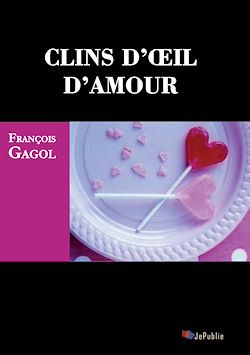 Télécharger le livre :  Clins d'œil d'amour