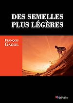 Télécharger le livre :  Des semelles plus légères