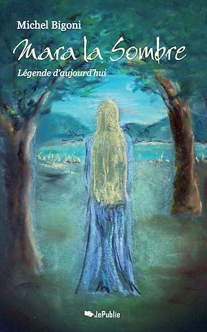 Téléchargez le livre :  Mara la Sombre