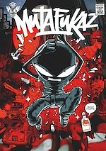 Download this eBook Mutafukaz - Tome 1 - Dark Meat City