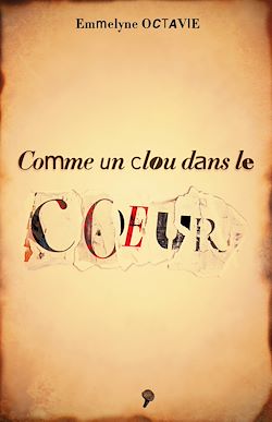 Télécharger le livre :  Comme un clou dans le cœur