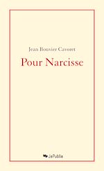 Télécharger le livre :  Pour Narcisse