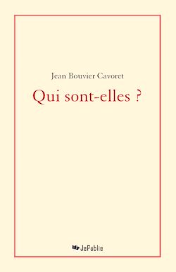 Télécharger le livre :  Qui sont-elles ?