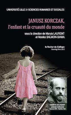 Télécharger le livre :  Janusz Korczak, l'enfant et la cruauté du monde
