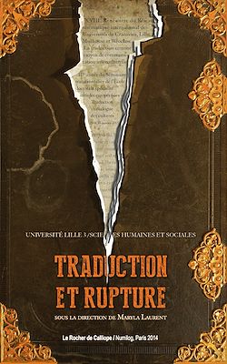Télécharger le livre :  Traduction et Rupture. La traduction comme moyen de communication interculturelle