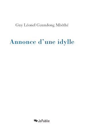 Téléchargez le livre :  Annonce d'une idylle