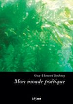 Télécharger le livre :  Mon monde poétique