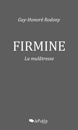 Télécharger le livre :  Firmine