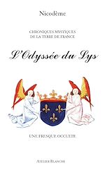 Télécharger le livre :  L'odyssée du Lys
