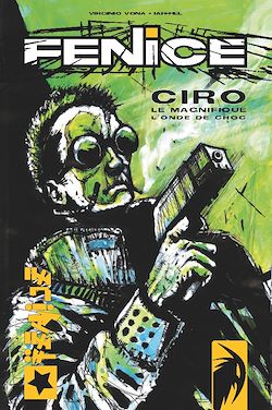 Télécharger le livre :  Ciro le magnifique : L'onde de choc - Hors série 1