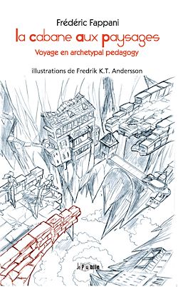 Télécharger le livre :  La cabane aux paysages