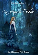 Télécharger le livre :  Les anges de l'ombre