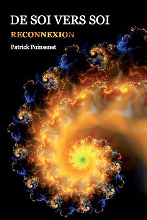 Téléchargez le livre :  De Soi vers Soi. Reconnexion