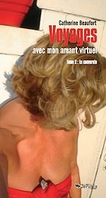 Télécharger le livre :  Voyages avec mon amant virtuel  tome 2 - Le couvercle
