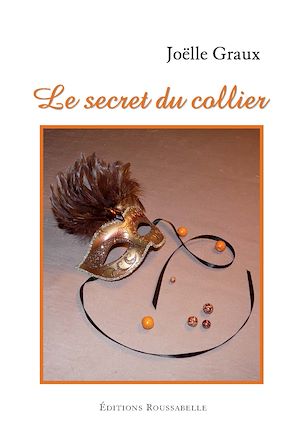 Téléchargez le livre :  Le secret du collier