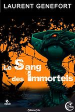 Download this eBook Le Sang des Immortels