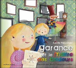Télécharger le livre :  Garance et le maître des couleurs