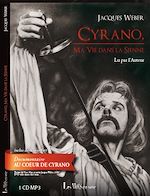 Télécharger le livre :  Cyrano, ma vie dans la sienne