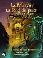 Télécharger le livre :  Le miroir au fond du puits