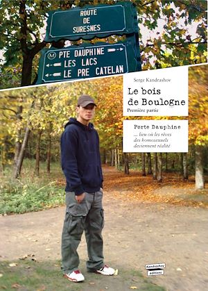 Téléchargez le livre :  Le bois de Boulogne (roman gay)