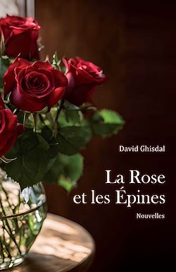 Télécharger le livre :  La Rose et les Épines